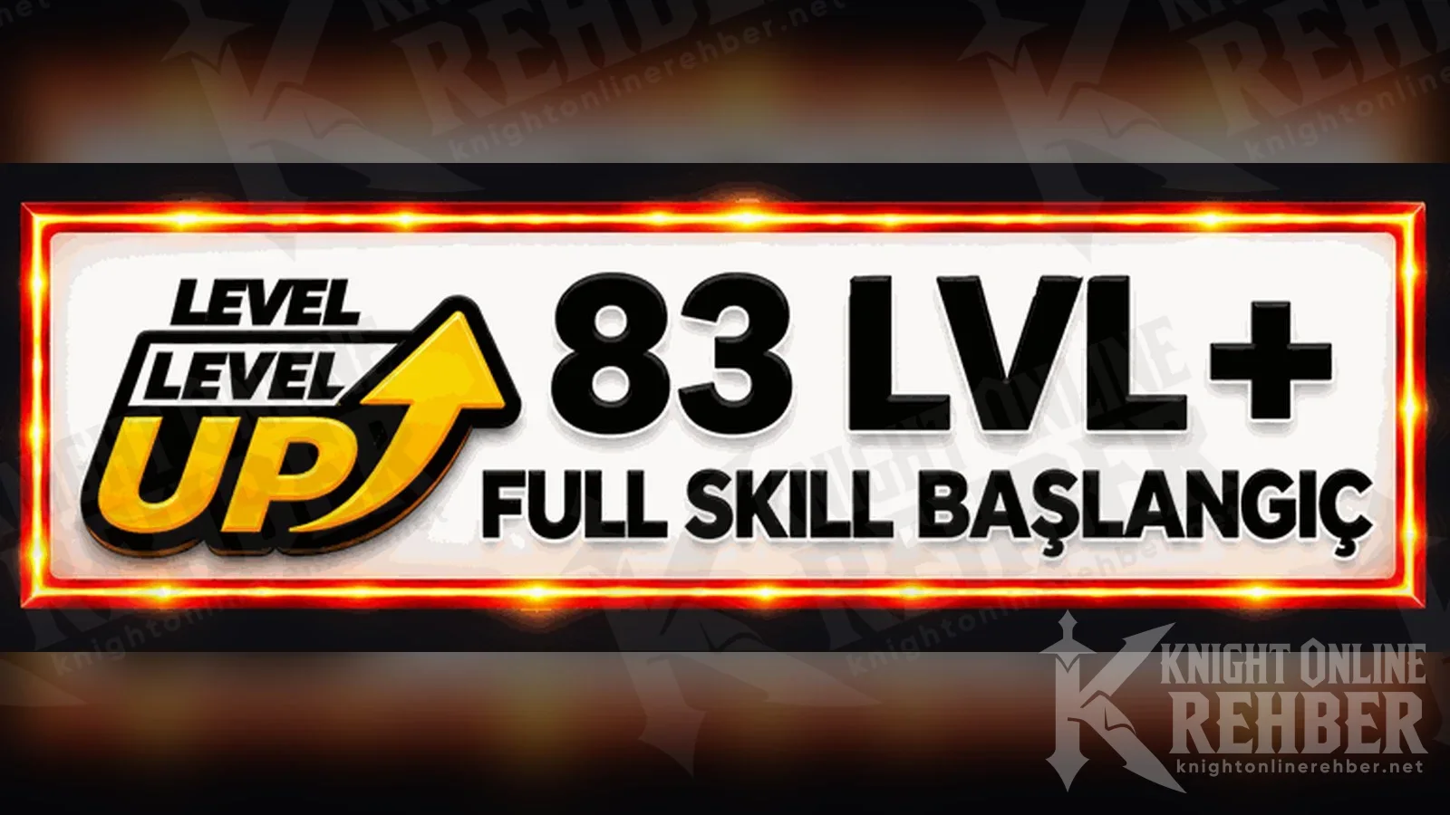 Level up simgesiyle 83 LVL+ full skill başlangıç yazısı